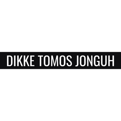 DIKKE TOMOS JONGUH