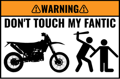 2X Custom DON’T TOUCH MY BIKE Sticker